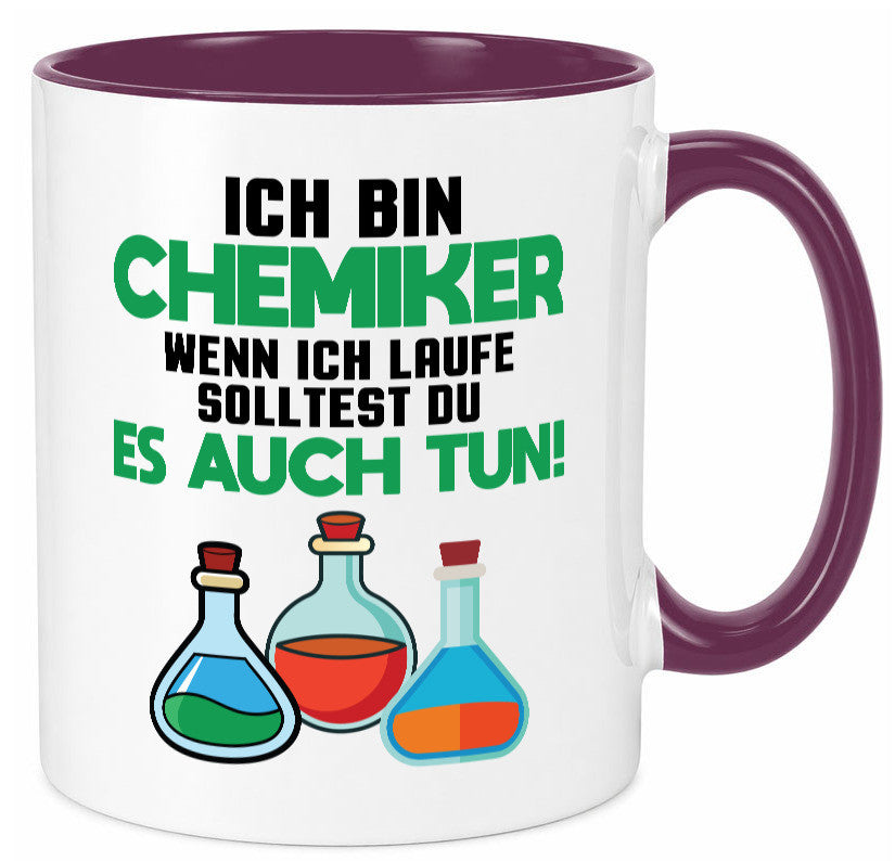 Ich bin chemiker wnen laufe solltest du es auch tun Humor Geschenkidee Tasse