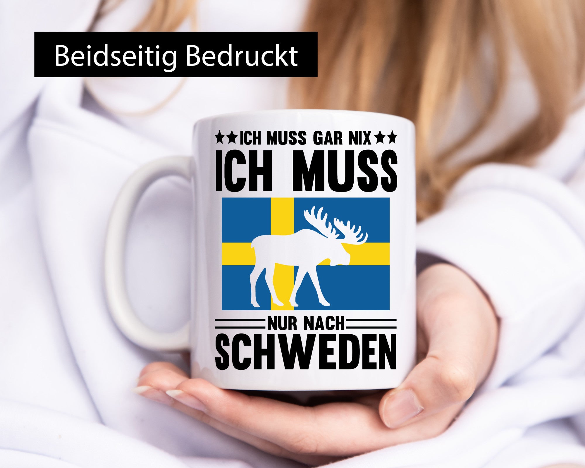 Ich muss gar nix nur nach Schweden Humor Geschenkidee Tasse
