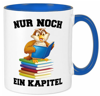 Nur noch ein Kapitel lustig Humor Geschenkidee Geschenk Tasse