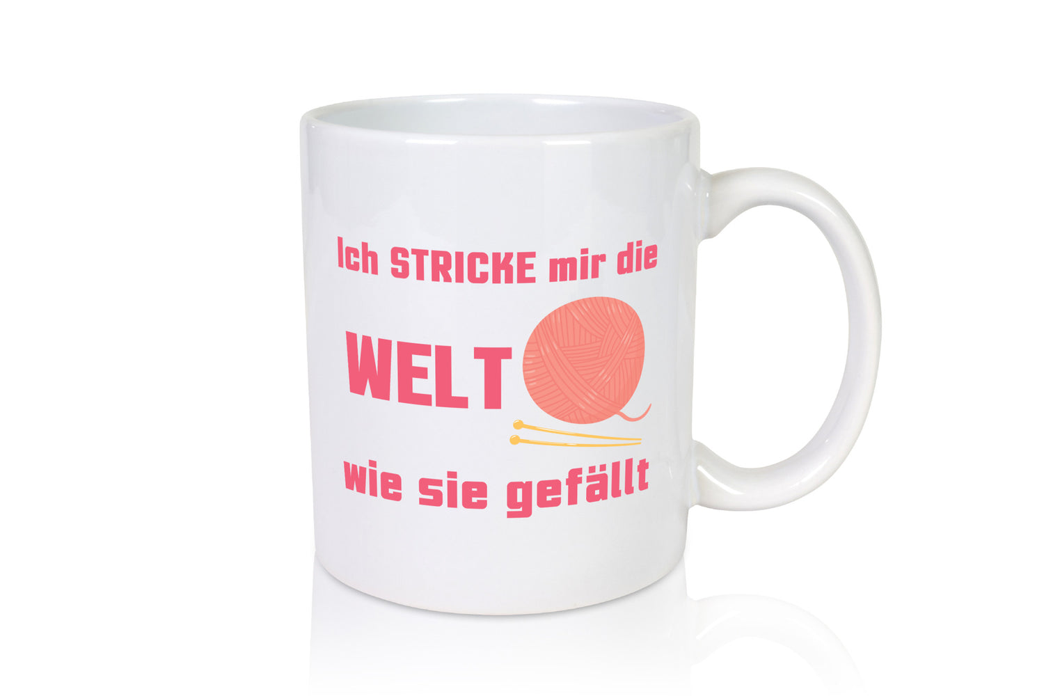 Ich stricke mir die welt wie sie gefällt | Häkeln lustiger Spruch Geschenk
