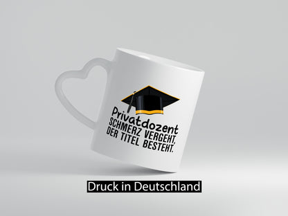 Privatdozent | Der Titel besteht Beachlor Humor Geschenkidee Tasse