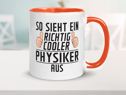 Richtig Cooler Physiker | Physik Geschenkidee Humor Tasse