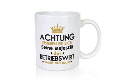 Seine Majestät Betriebswirt | Betriebswirtschaft Humor Geschenkidee Tasse
