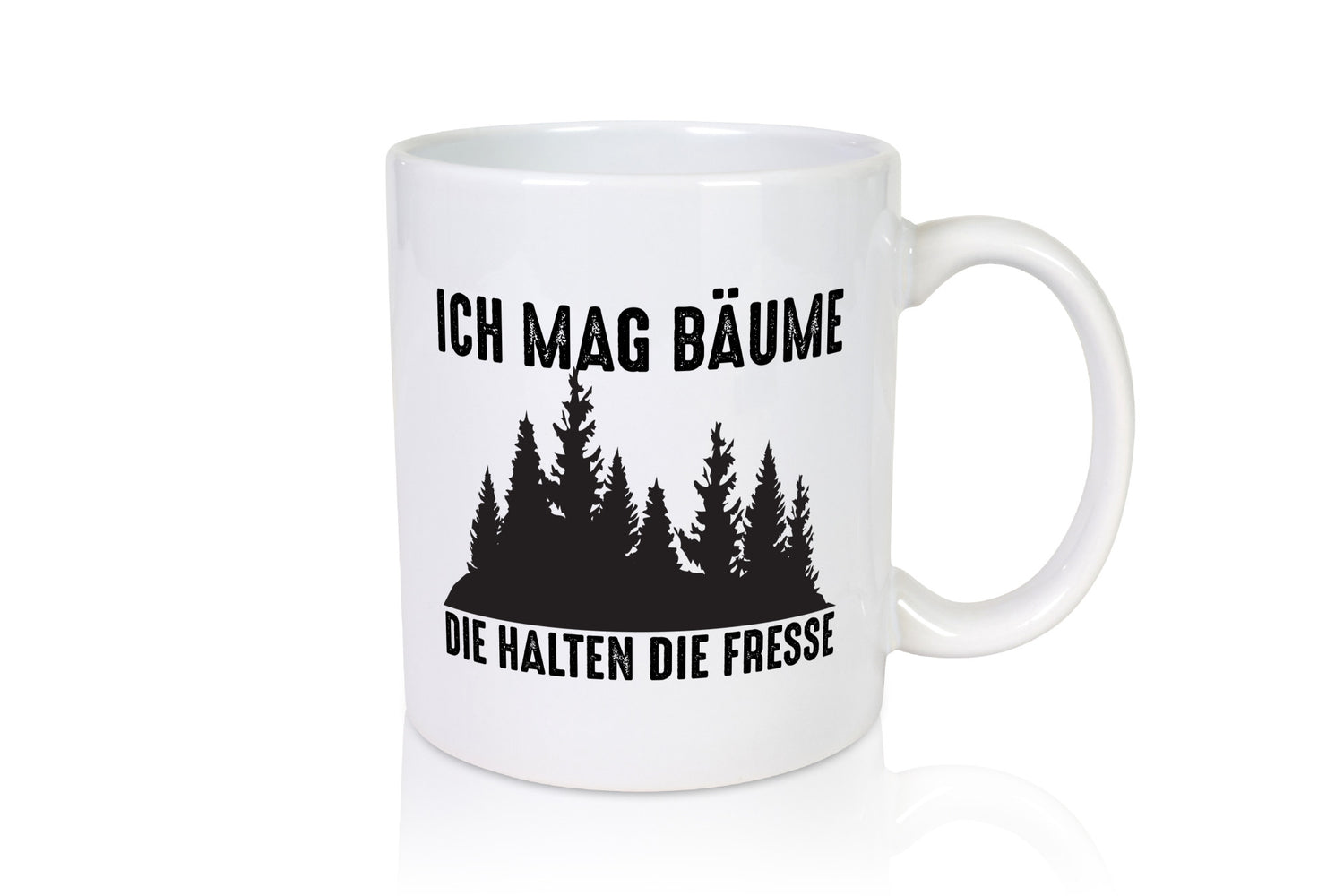 Ich mag Bäume | Wald Die halten Fresse Geschenk Humor Geschenkidee lustiger