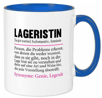 Lageristin | Spruch Beruf Lager Arbeiterin Geschenk Arbeit Kollegen Büro Tasse