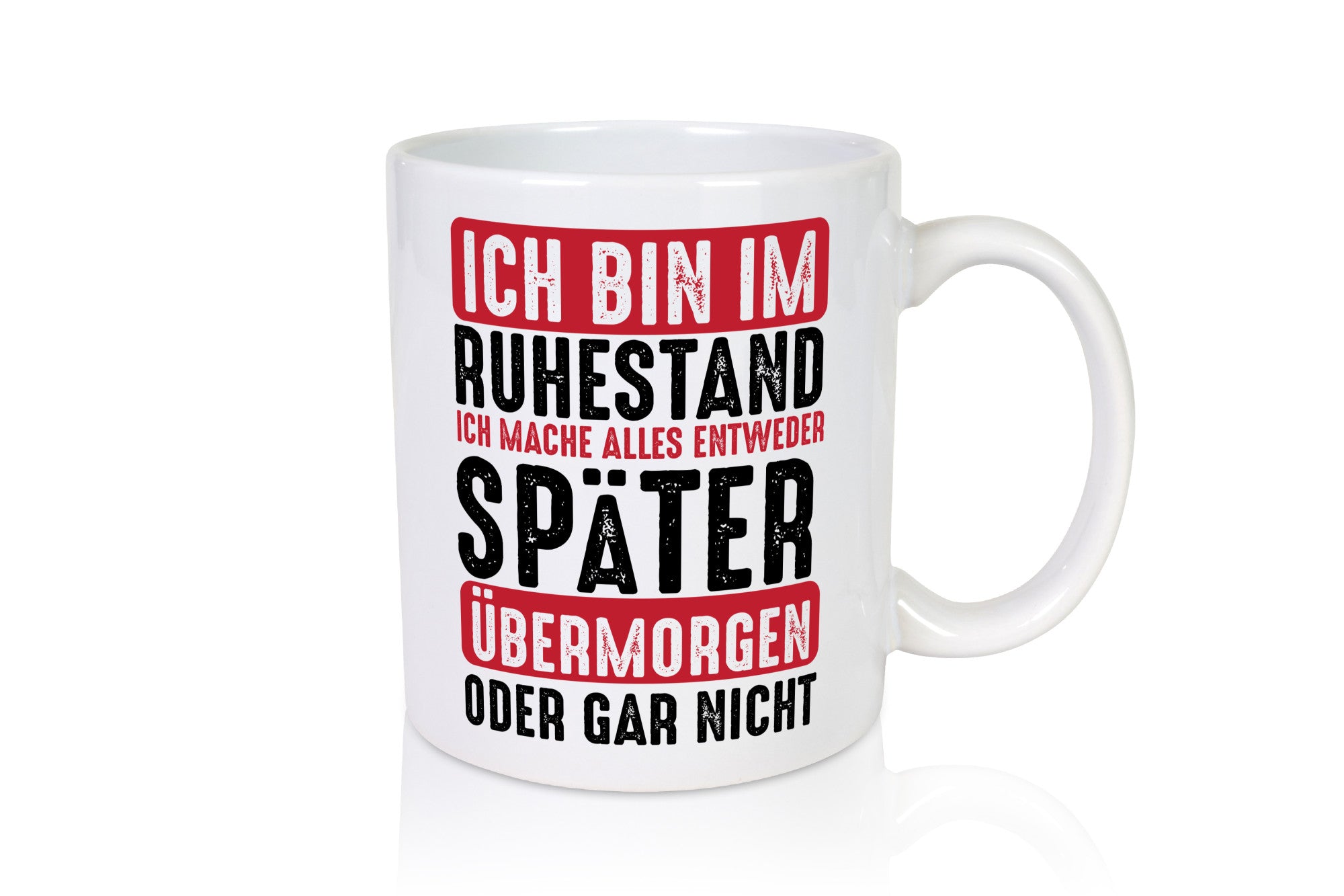 Ich mache alles später oder gar nicht | Rentner Ruhestand Geschenkidee Jubiläum