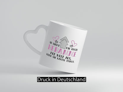 Beste Hebamme der Welt | Kaffee trinken Dankeschön Geschenk Humor Geschenkidee