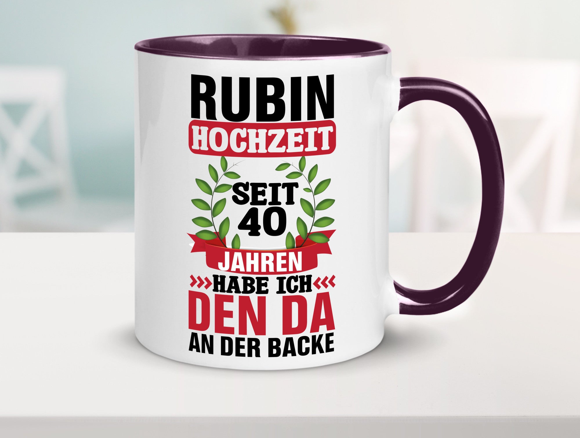 Rubin Hochzeit | 40 Jahre Verheiratet Humor Geschenkidee Tasse
