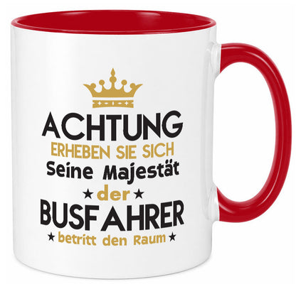 Seine Majestät Busfahrer | Berufsfahrer Fahrer lustig Arbeit Kollegen Büro Tasse
