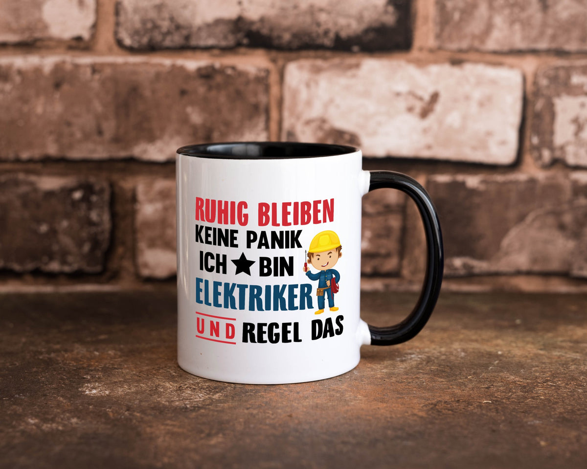 Ruhig bleiben keine Panik ich bin elektriker und regel das Humor Geschenkidee Tasse