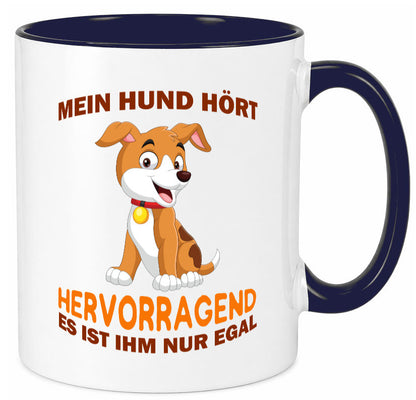 Mein Hund | Hundebesitzer Tasse Witz Tierliebe Humor Tierliebhaber Geschenkidee