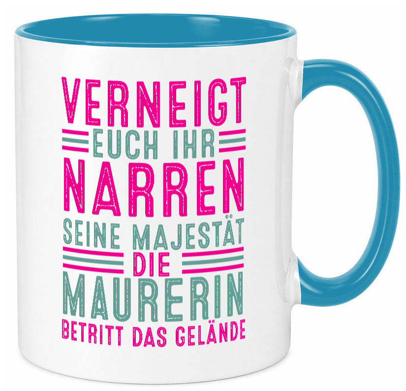 Verneigt euch: Maurerin Humor Geschenkidee Tasse