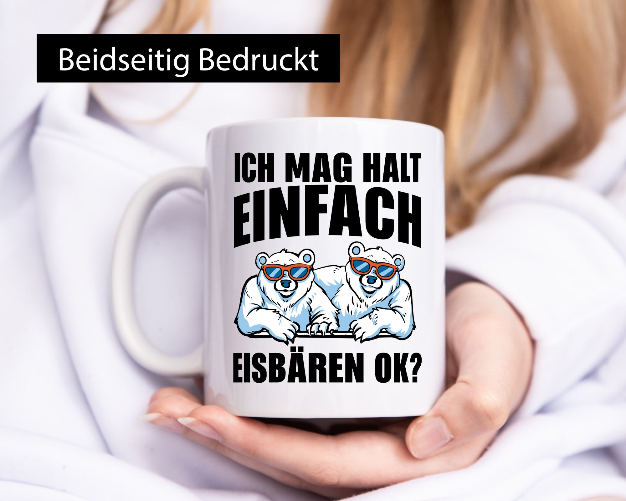 Ich mag Eisbären Geschenk Humor Geschenkidee lustiger Spruch Tasse