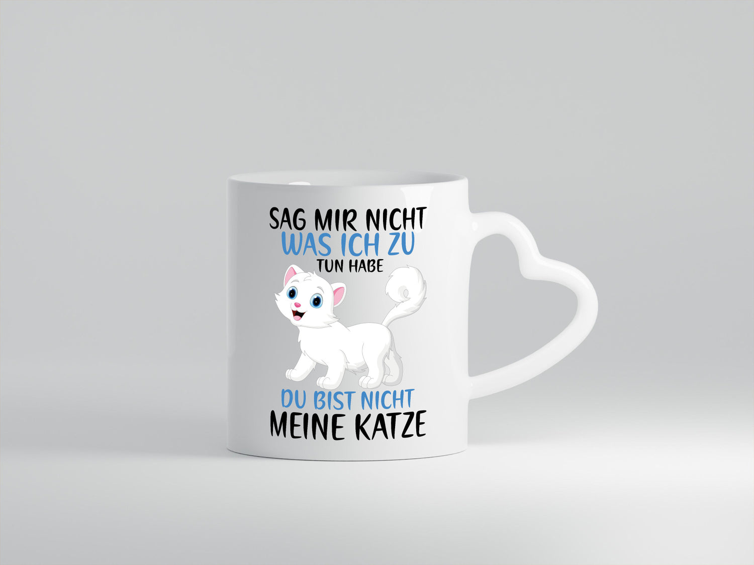 Sag mir nicht was ich zu tun habe | meine Katze Geschenk Tierliebhaber Humor
