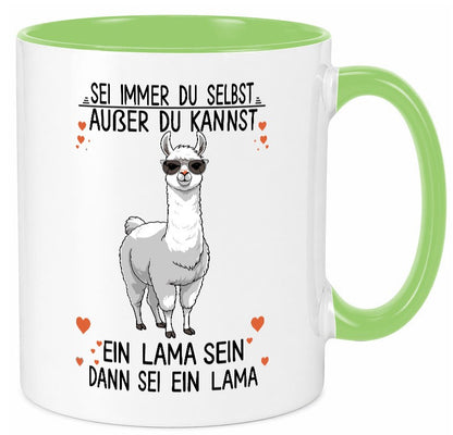 Sei ein Lama | Alpaka lustig Humor Geschenkidee Geschenk Tasse