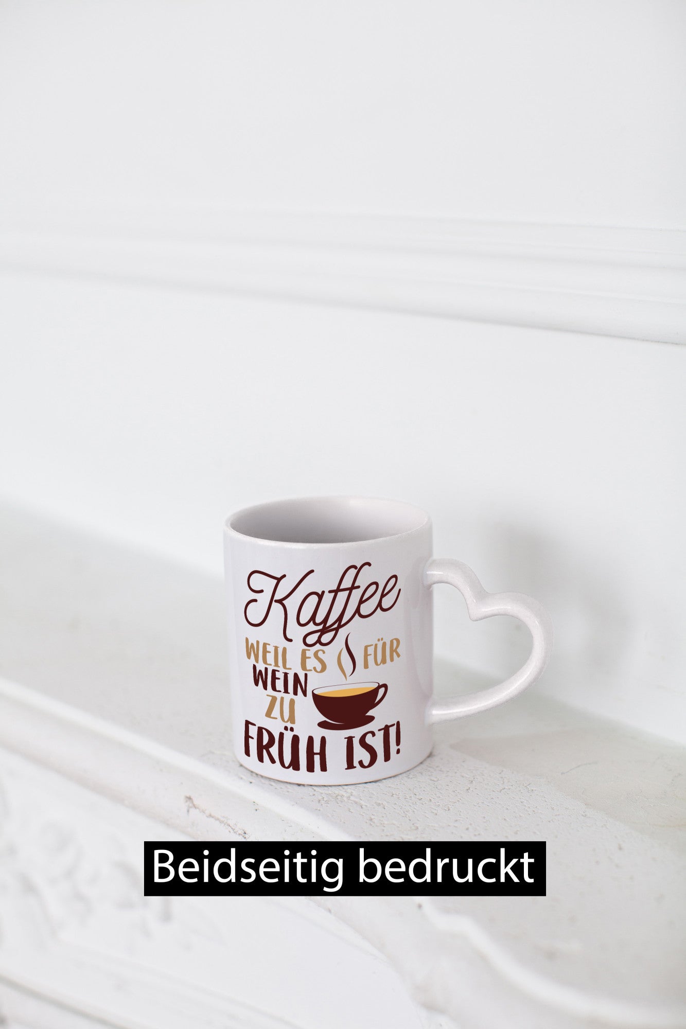 Weil es für Wein zu früh ist | Kaffeetrinker Herzschlag Humor Geschenkidee Tasse