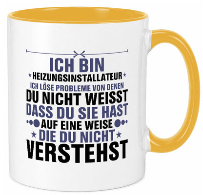 Löse Probleme: Heizungsinstallateur | Heizungsbauer lustiger Spruch Geschenk