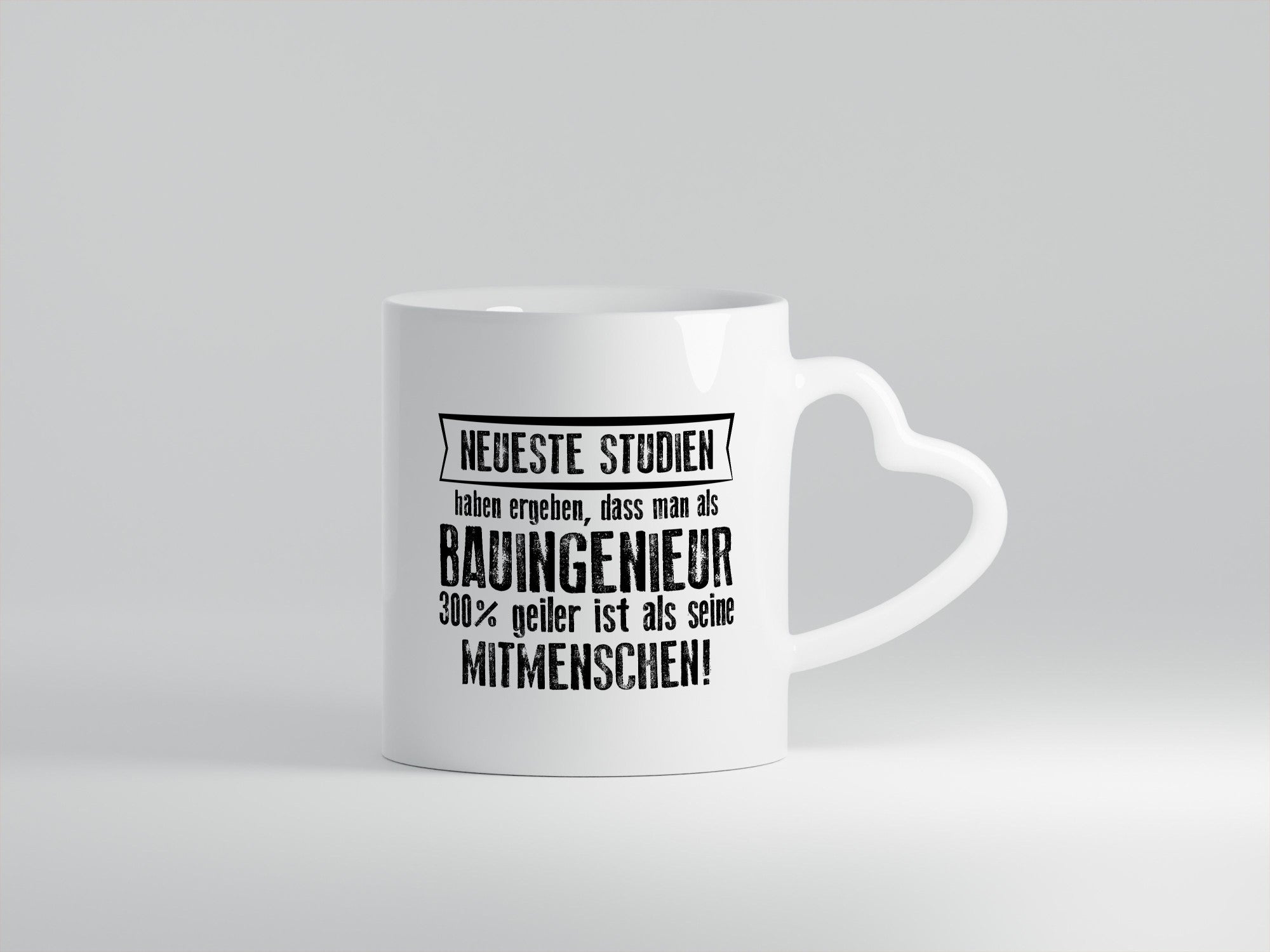 Neuste Studien: Bauingenieur | Ingenieur Geschenkidee Humor Tasse