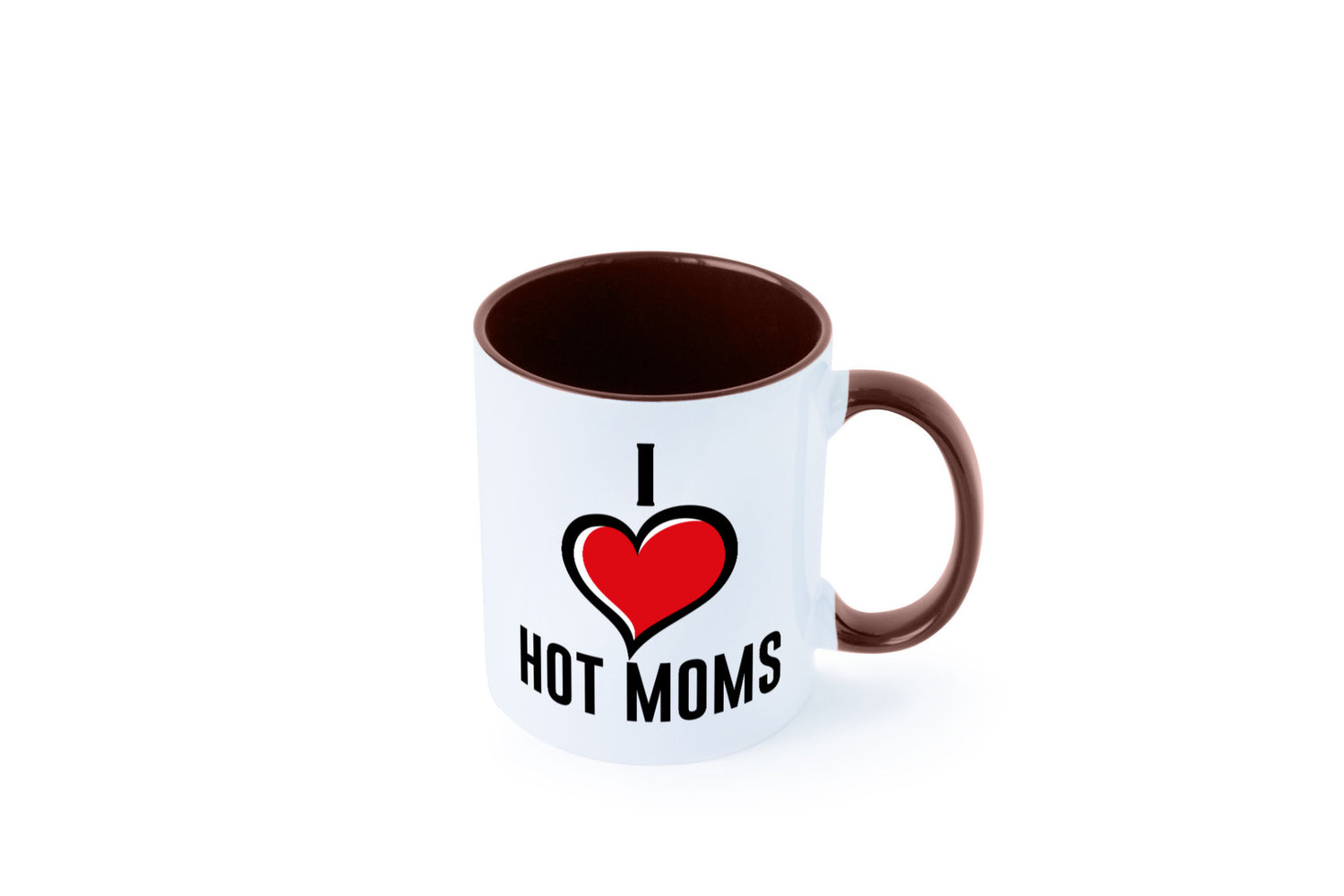 I love hot Moms | Frauen Liebe mamas lustiger Spruch Geschenk Familie