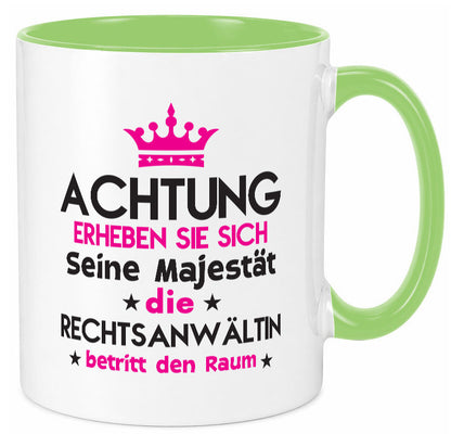 Seine Majestät Rechtsanwältin | Jurstin Anwältin Humor Geschenkidee Tasse