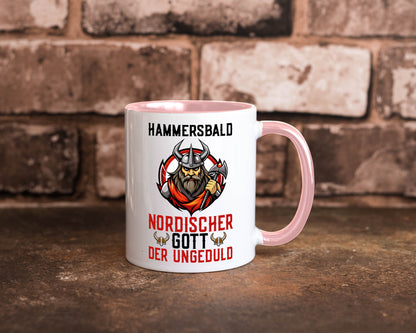 Hammersbald Nordischer Gott der ungeduld Humor Geschenkidee Tasse