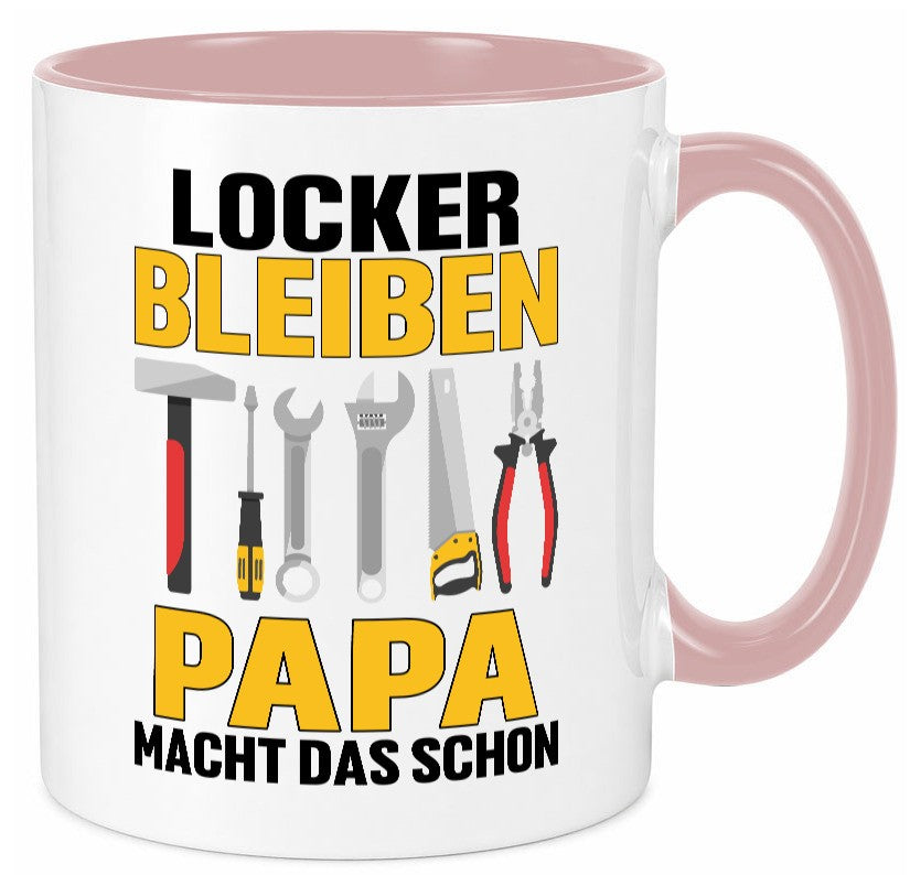 Locker bleiben papa macht das schon | vatertag v2 Geschenkidee Familie Humor Tasse
