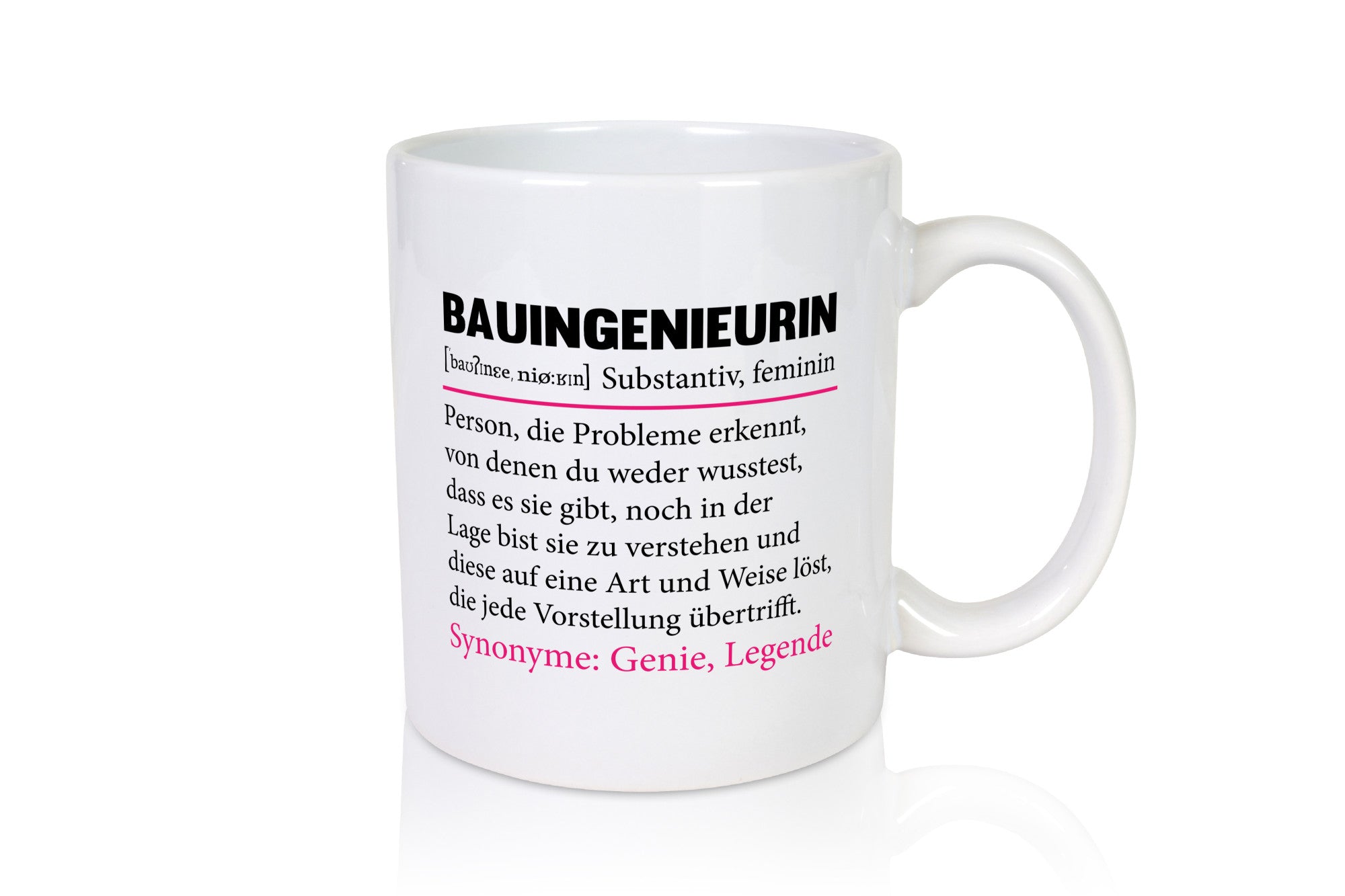 Bauingenieurin | Frauen Beruf Ingenieurin Spruch Humor Arbeit Kollegen Büro