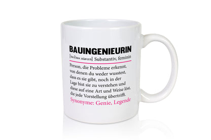 Bauingenieurin | Frauen Beruf Ingenieurin Spruch Humor Arbeit Kollegen Büro