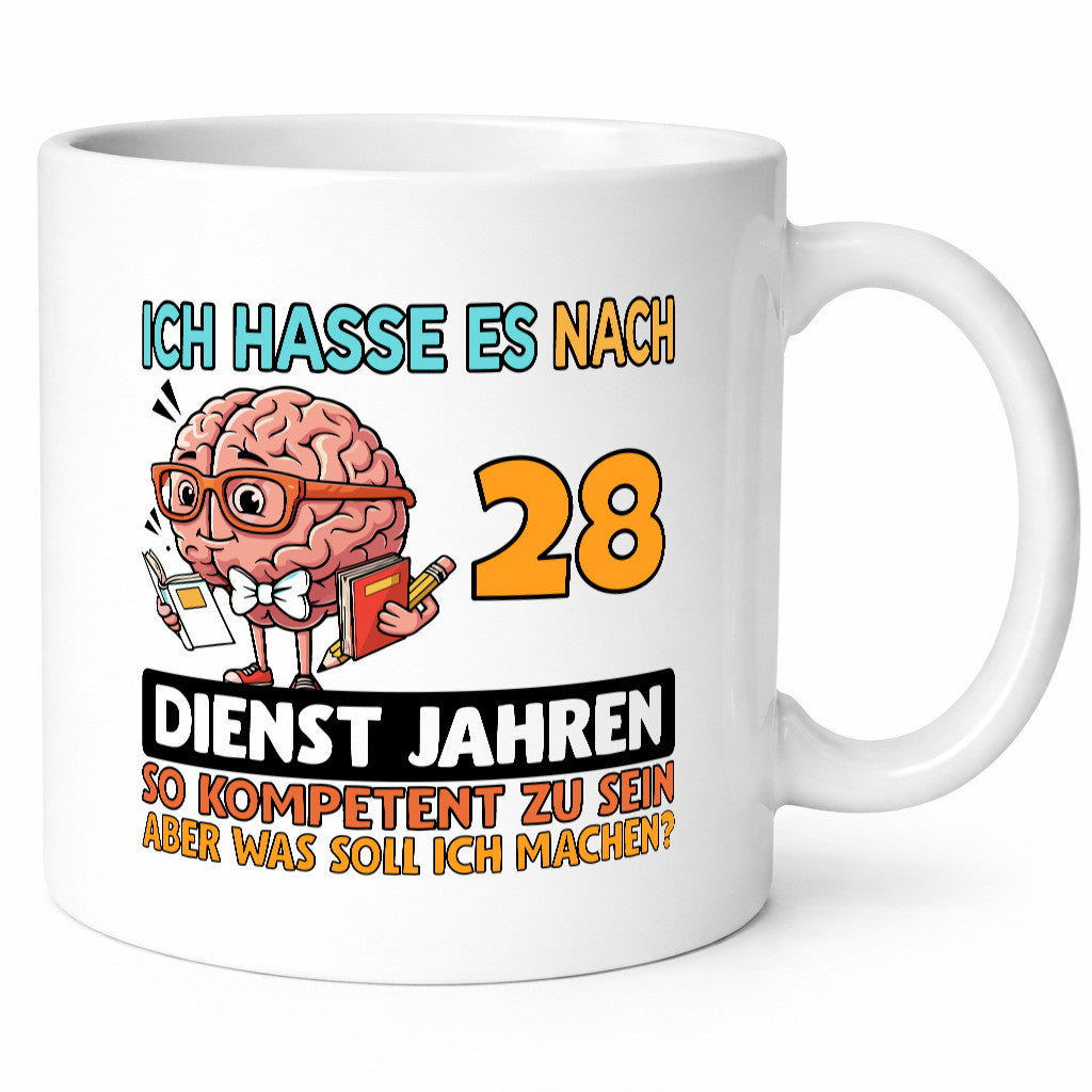 28 Dienstjahre | Arbeit Kompetent Geschenkidee Kollegen Büro Humor Tasse
