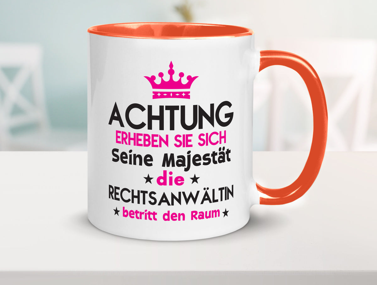 Seine Majestät Rechtsanwältin | Jurstin Anwältin Humor Geschenkidee Tasse