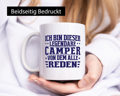Legendäre Camper von dem Alle reden | Sterne Humor Geschenkidee Tasse