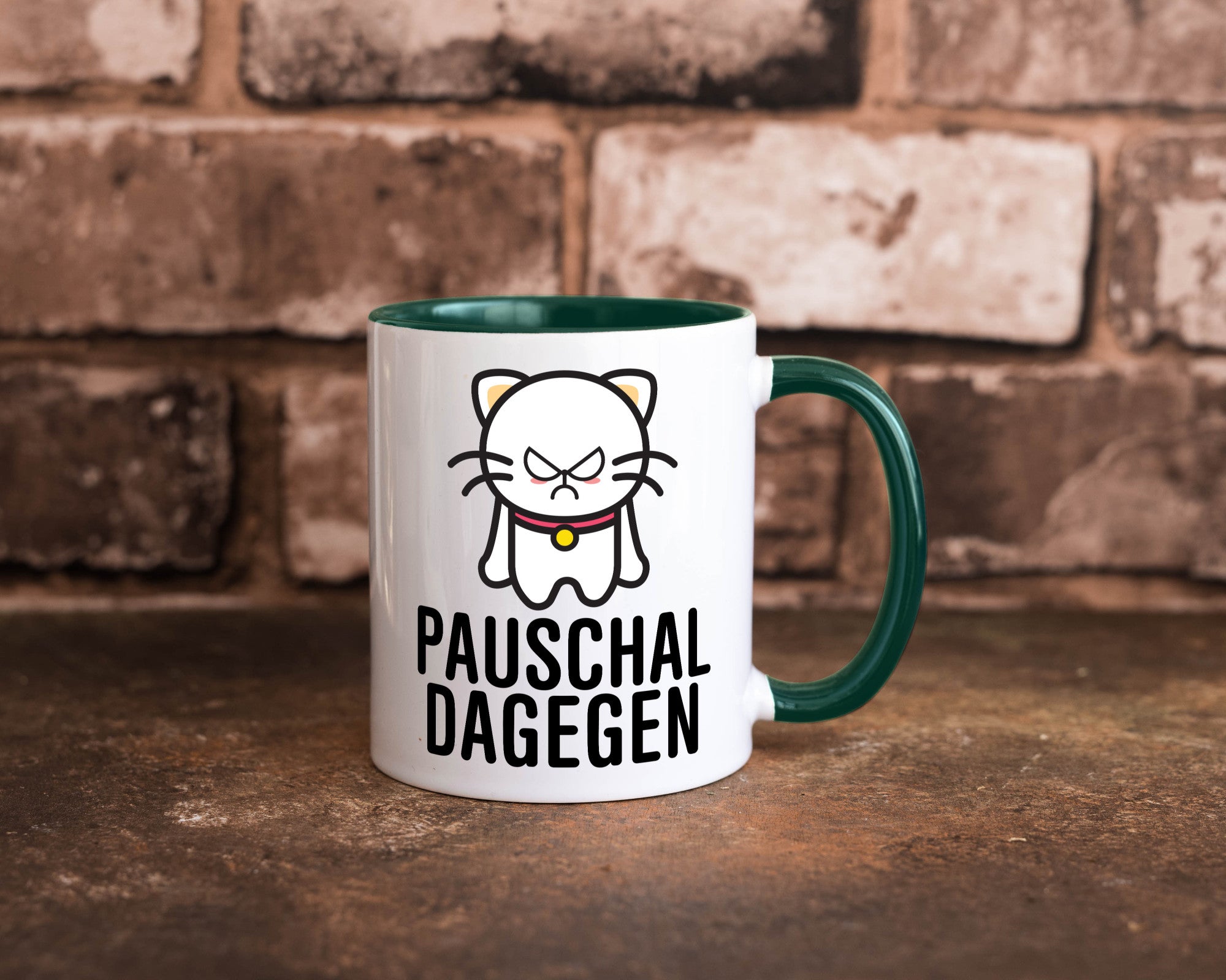 Pauschal dagegen | Katze Wut Geschenk Tierliebhaber Humor lustiger Spruch Tasse
