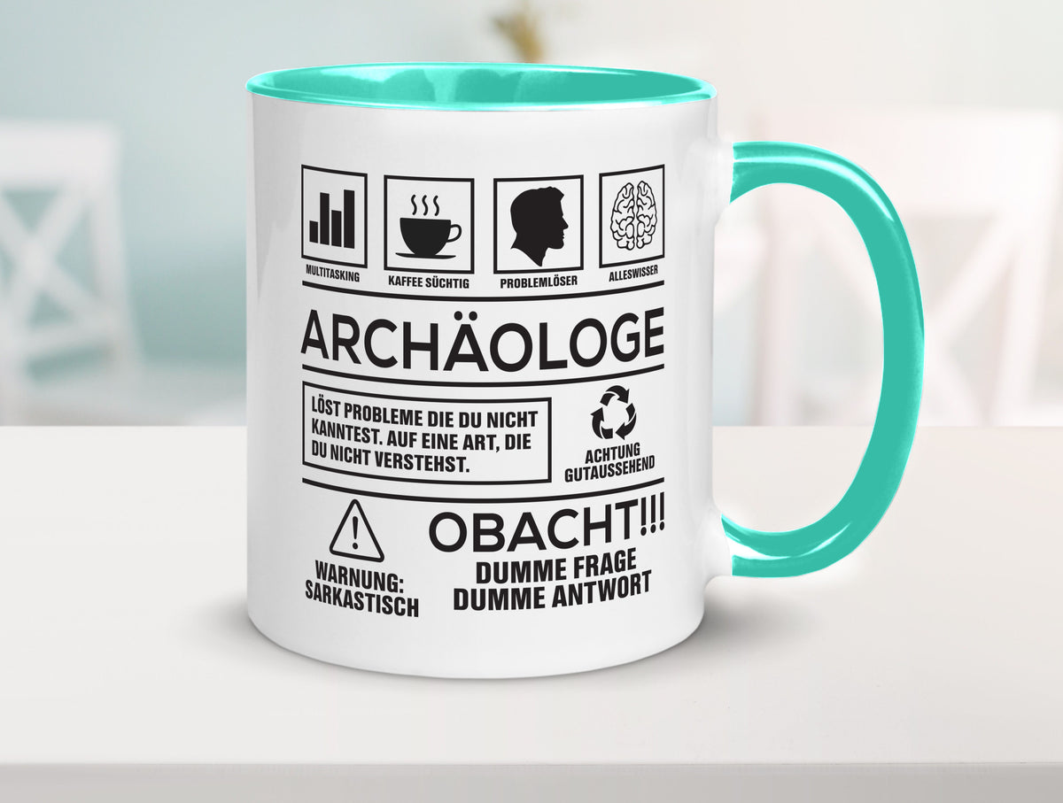 Achtung Probleme Archäologe | Archäologie Forscher Geschenkidee Humor Tasse