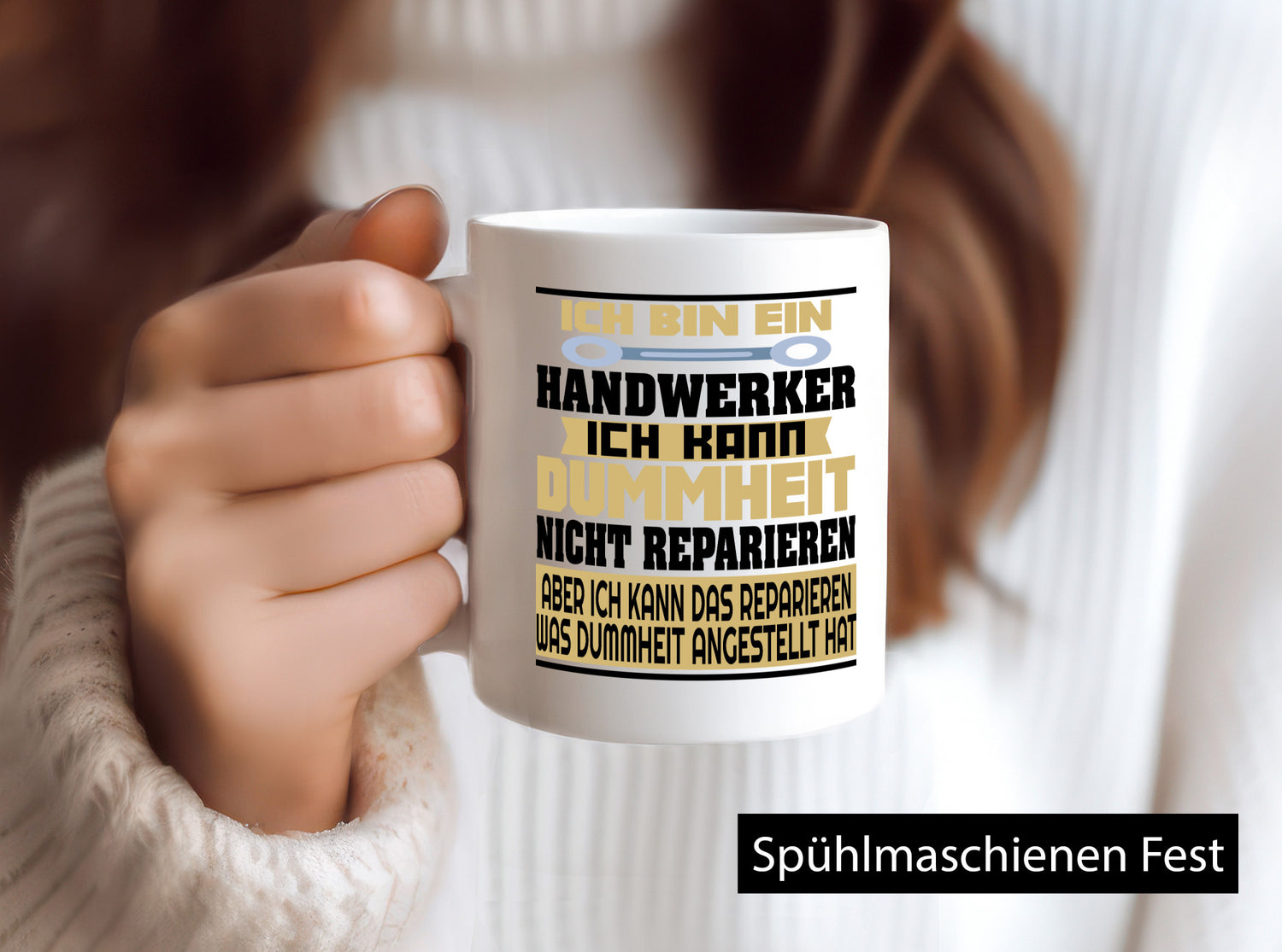 Ich bin Handwerker | Dummheit Schlechte Arbeit lustiger Spruch Geschenk