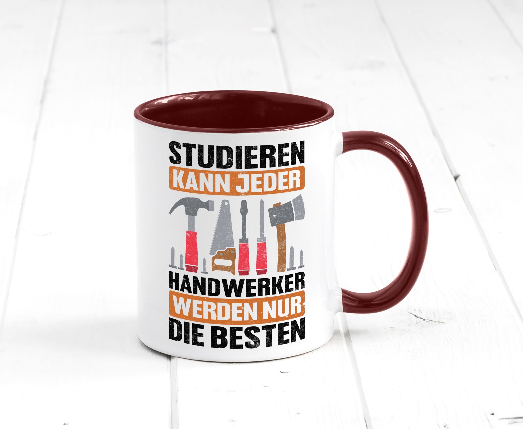 Studieren kann jeder handwerker nur die Besten | Werkzeug v2 Geschenk Humor