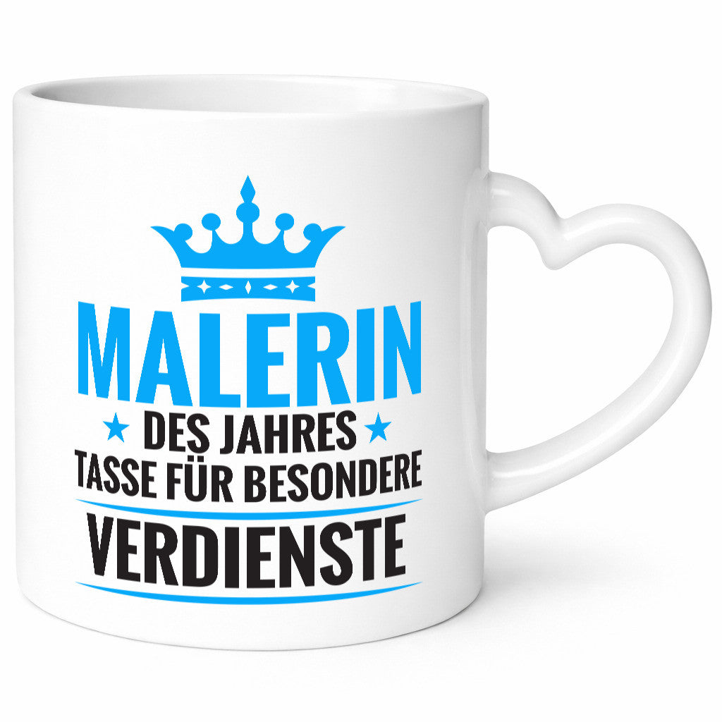 Besonderer Verdienst: Malerin | Malerinnen Humor Geschenkidee Tasse