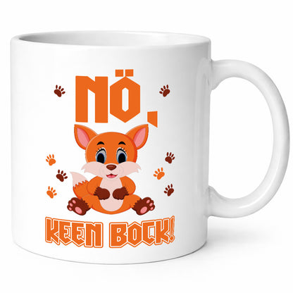 Nö, keen Bock Humor Geschenkidee Tasse
