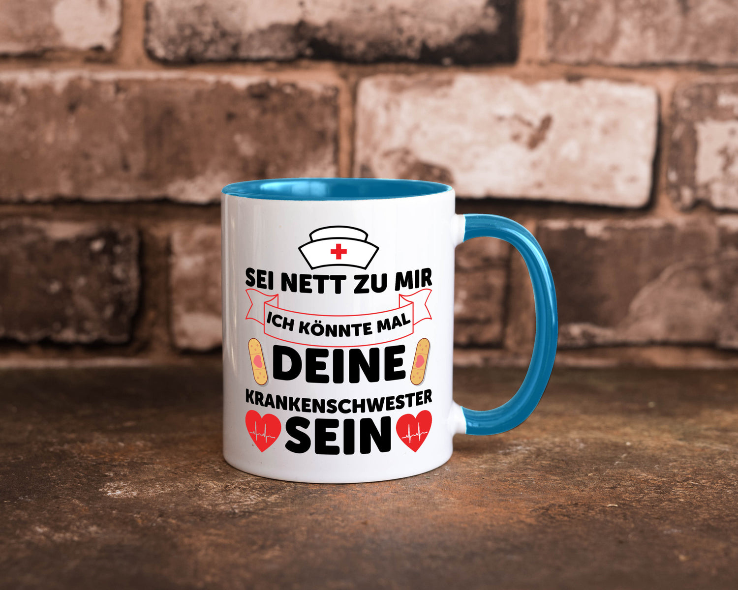 Ich könnte deine Krankenschwester sein | Pflegekraft Geschenkidee Humor Tasse