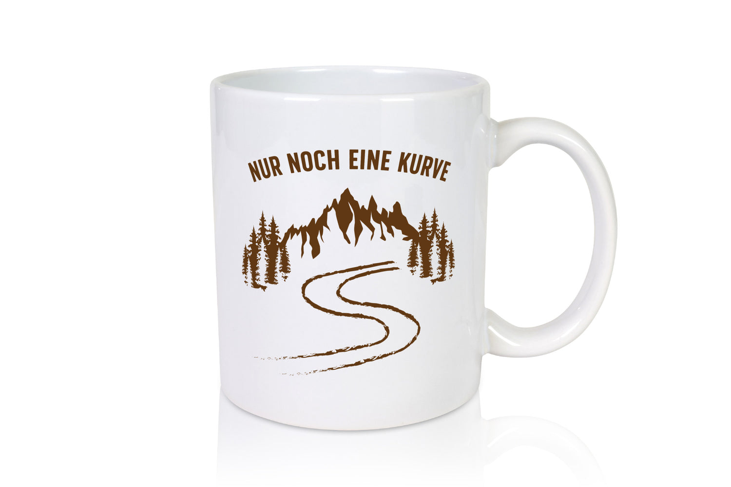 Nur noch eine Kurve | Weg Berge Bäume Geschenkidee Humor Tasse