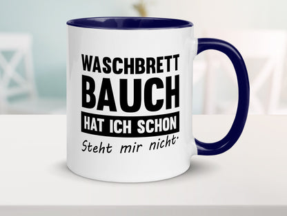 Waschbrettbauch steht mir nicht | Sixpack Gym lustiger Spruch Geschenk Humor