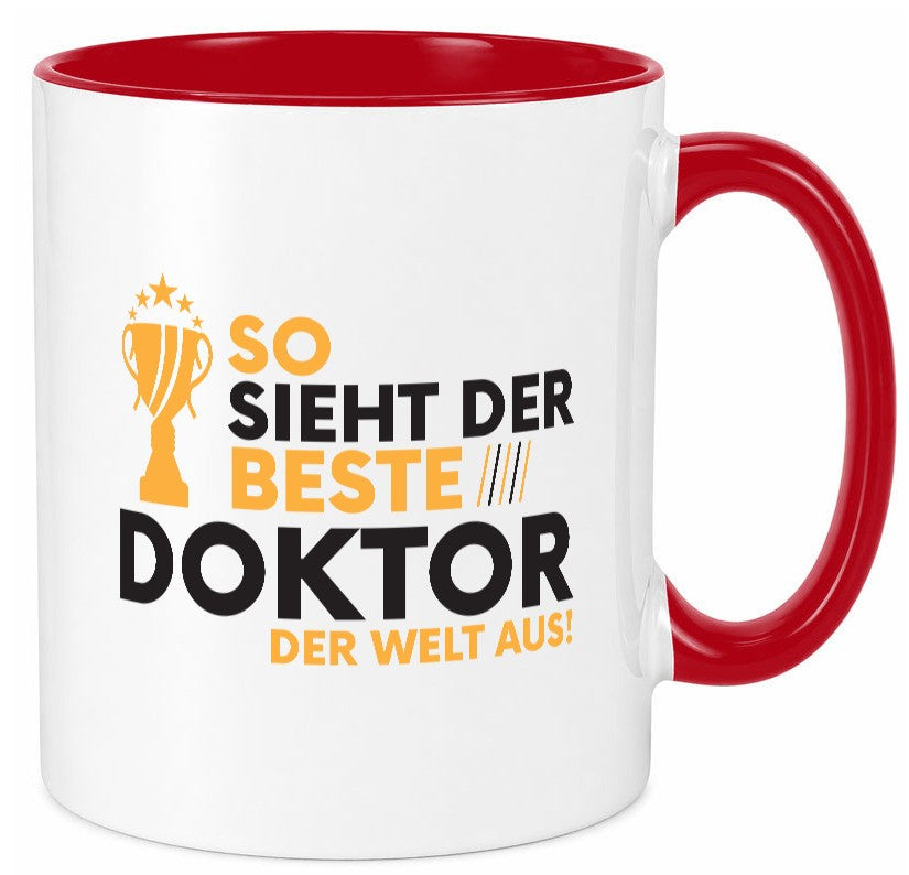 Der Weltbeste Doktor | Doktorand Doktortitel lustiger Spruch Geschenk Humor Tasse