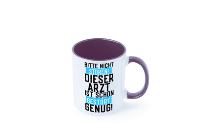 Bitte nicht stören | gestörter Arzt Sarkasmus Klinik Geschenkidee Humor Tasse