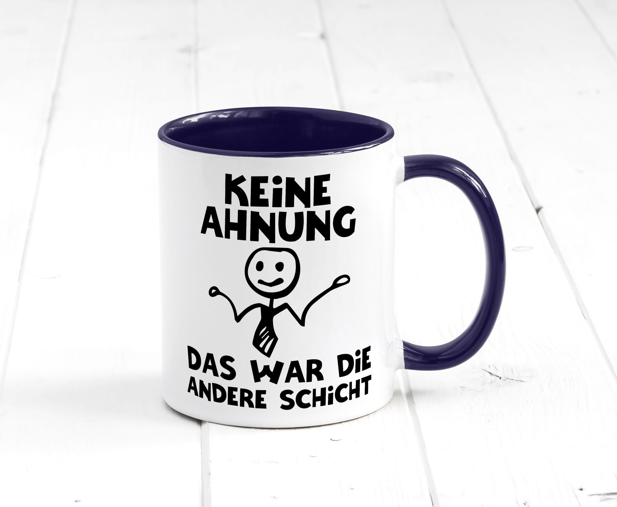 Das war die andere Schicht | Arbeit Mitarbeiter lustiger Spruch Geschenk