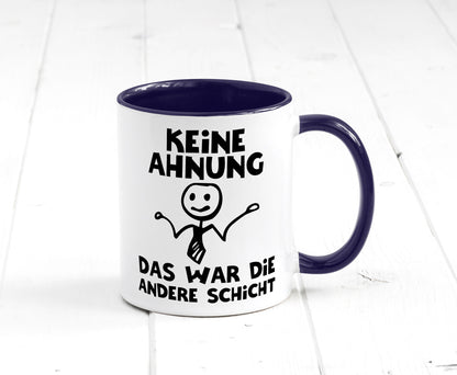 Das war die andere Schicht | Arbeit Mitarbeiter lustiger Spruch Geschenk