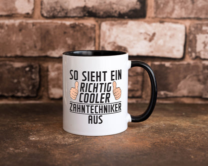 Richtig Cooler Zahntechniker | Zahnmedizin Geschenkidee Humor Tasse