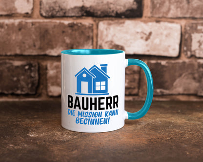 Bauherr | Die mission kann beginnen Bauherren lustiger Spruch Geschenk Humor