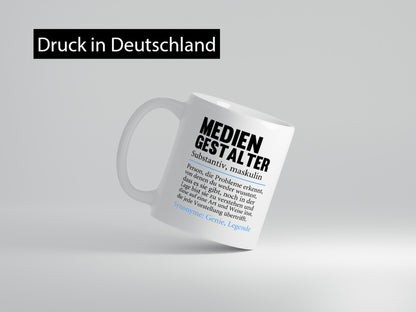 Mediengestalter | Beruf Medien Humor v2 Arbeit Kollegen Büro Geschenkidee Tasse
