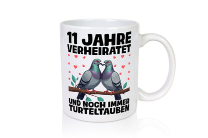 11 Jahre verheiratet | Turteltauben Ehe Ehepaar Geschenk Humor Geschenkidee