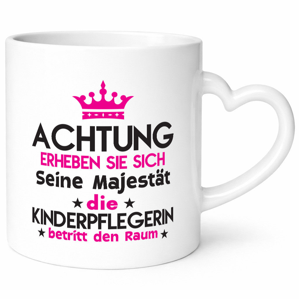 Seine Majestät Kinderpflegerin | Kinder Pflegeberuf Humor Arbeit Kollegen Büro