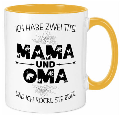 Ich hab zwei Titel mama und Oma | großmutter lustiger Spruch Geschenk Familie Tasse